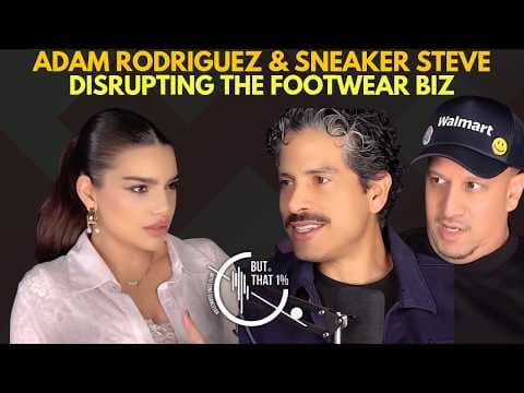 Adam Rodriguez & Sneaker Steve on But That 1%